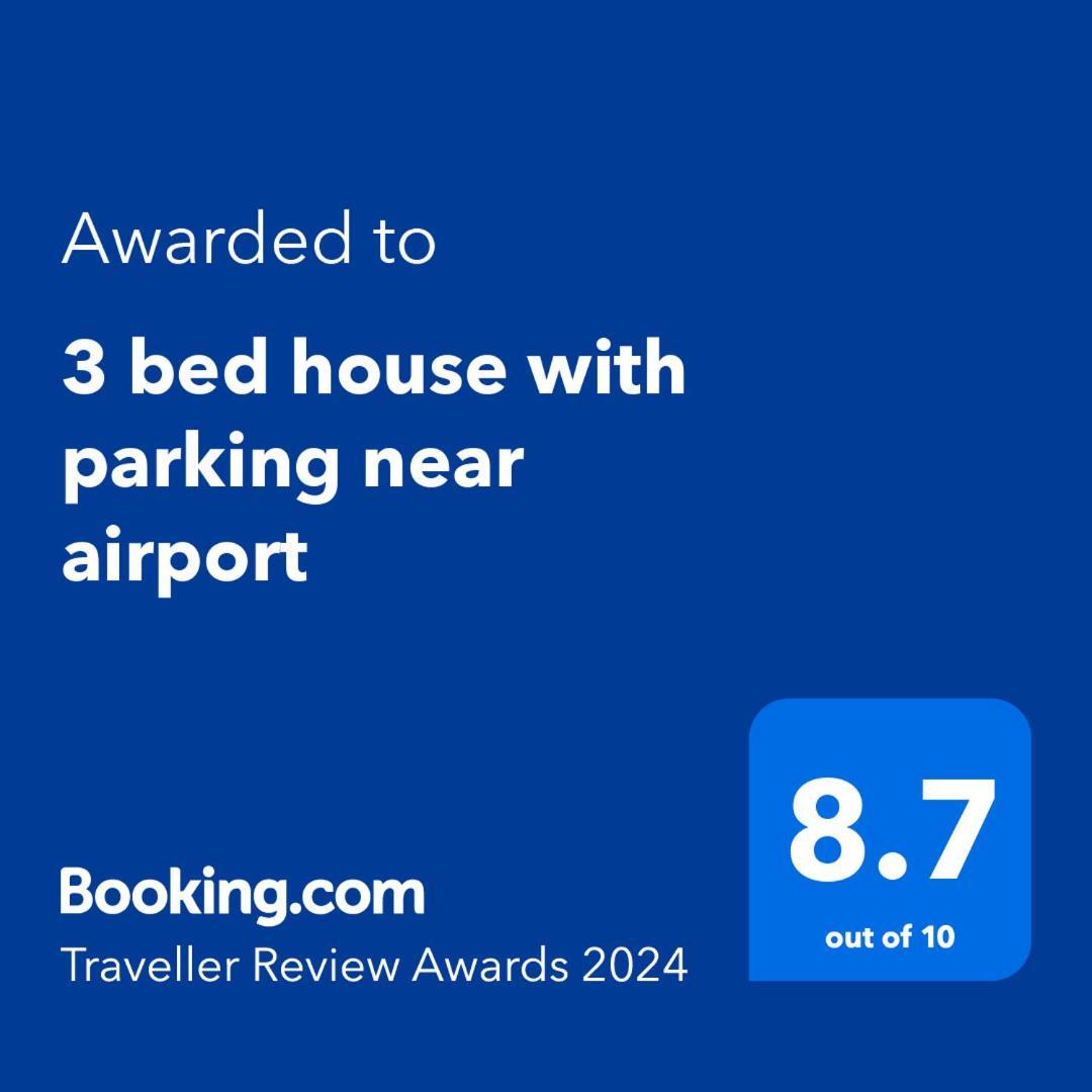 Сasa de vacaciones 3 Bed House With Parking Near Airport